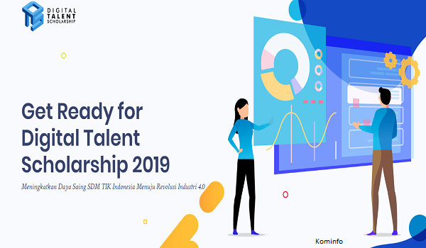 Digital Talent Scholarship 2019, Peluang Beasiswa untuk 25 Ribu Anak Bangsa
