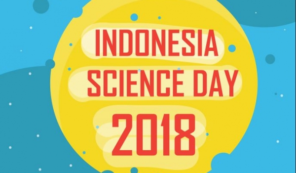 INDONESIA SCIENCE DAY 2018 / 20 - 22 April 2018