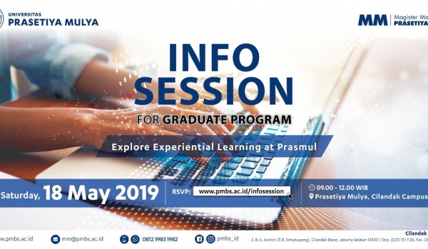 Info Session MM Prasetiya Mulya / 18 Mei 2019