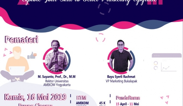 SEMINAR NASIONAL DIGITAL MARKETING / 16 Mei 2019