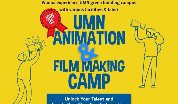 UMN Animation & Film Making Camp 2019 / 08 - 13 Jul 2019